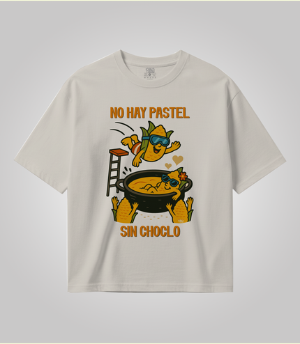 Polera “No hay pastel sin choclo”