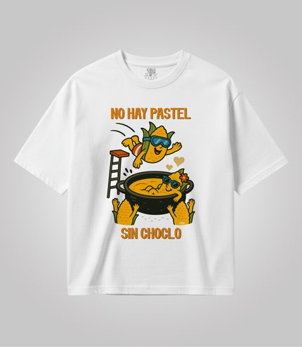 Polera “No hay pastel sin choclo”